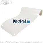 Folie protectie interioara usa spate dreapta Ford Tourneo Connect 2019-2023 1.5 EcoBlue 100 cp