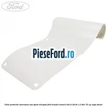Folie protectie interioara usa spate dreapta Ford Transit Connect 2013-2018 1.5 TDCi 75 cp