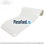 Folie protectie interioara usa spate dreapta Ford Transit Connect 2013-2018 1.6 EcoBoost 150 cp