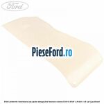 Folie protectie interioara usa spate stanga Ford Tourneo Connect 2013-2018 1.6 TDCi 115 cp