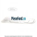 Folie protectie usa fata stanga Ford Ka 2009-2016 1.2 69 cp