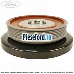 Fulie arbore cotit dupa 09/2015 Ford Ranger 2012-2015 3.2 TDCi 4x4 200 cp