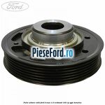 Fulie arbore cotit Ford B-Max 1.0 EcoBoost 140 cp