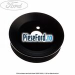 Fulie pompa apa Ford Fiesta 2002-2005 1.3 60 cp