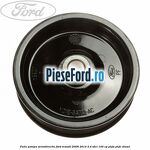 Fulie pompa servodirectie Ford Transit 2006-2014 2.4 TDCi 100 cp