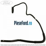 Furtun actuator vacuum auxiliar Ford Mondeo 2014-2018 2.0 TDCi 150 cp T7CA, T7CC, T7CD, T7CE, T7CF, T7CN diesel