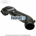 Furtun admisie aer Ford Focus 2014-2018 1.6 Ti 105 cp