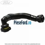 Furtun aerisire chiulasa lateral Ford B-Max 1.0 EcoBoost 100 cp SFJA, SFJB, SFJC, SFJD benzina