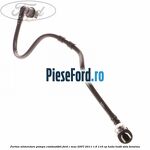 Furtun alimentare pompa combustibil Ford C-Max 2007-2011 1.6 116 cp
