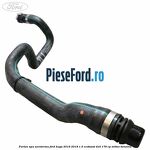 Furtun apa aeroterma Ford Kuga 2016-2018 1.5 EcoBoost 4x4 176 cp