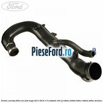 Furtun carcasa filtru aer Ford Kuga 2013-2016 1.5 EcoBoost 150 cp