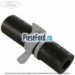 Furtun conectare scurt senzor canistra rezervor combustibil Ford B-Max 1.6 TDCi 95 cp T3JB diesel