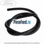 Furtun diuza spalator parbriz dreapta Ford Transit 2006-2014 2.4 TDCi 140 cp