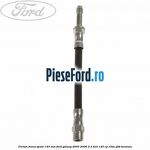 Furtun frana spate 143 mm Ford Galaxy 2000-2006 2.3 4x4 145 cp