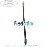 Furtun frana spate 380 mm Ford Ka 1996-2008 1.3 i 49 cp JJD, JJF, JJG, JJH, JJL benzina