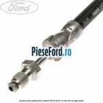 Furtun frana spate Ford EcoSport 2013-2018 1.5 TDCi 90 cp