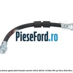 Furtun frana spate Ford Transit Courier 2014-2018 1.6 TDCi 95 cp T3CA, T3CB, T3CC diesel