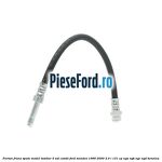 Furtun frana spate, model tambur 5 usi combi Ford Mondeo 1996-2000 2.0 i 131 cp NGA, NGB, NGC, NGD benzina