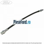 Furtun frana spate roti simple Ford Transit 2014-2018 2.0 EcoBlue 4x4 170 cp