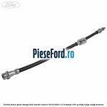 Furtun frana spate stanga Ford Transit Connect 2019-2023 1.0 EcoBoost 100 cp B3GA, M2GA, M2GB benzina