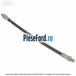 Furtun frana spate tambur Ford Fiesta Active 2018-2023 1.0 EcoBoost 125 cp