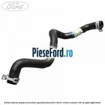 Furtun inferior pompa recirculare apa Ford Focus 2011-2014 1.6 TDCi ECOnetic 105 cp NGDA, NGDB diesel