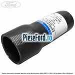 Furtun intercooler dreapta superior cu gat Ford Mondeo 2000-2007 2.0 TDCi 130 cp FMBA, N7BA, N7BB diesel