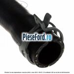 Furtun la vas expansiune, cauciuc Ford C-Max 2011-2015 1.0 EcoBoost 125 cp