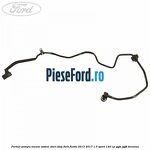 Furtun pompa vacum sistem start stop Ford Fiesta 2013-2017 1.0 Sport 140 cp