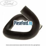 Furtun racitor ulei Ford Tourneo Custom 2014-2018 2.2 TDCi 125 cp CYF4, CYFF diesel