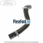 Furtun racord pompa apa nivel 2 Ford Transit 2006-2014 3.2 TDCi 200 cp SAFA, SAFB diesel