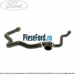 Furtun radiator apa dreapta superior an 02/2008-05/2010 Ford Kuga 2008-2012 2.0 TDCi 136 cp G6DG, UKDA diesel
