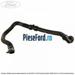 Furtun radiator apa dreapta superior an 05/2010-12/2014 Ford Mondeo 2008-2014 2.3 160 cp