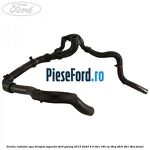 Furtun radiator apa dreapta superior Ford Galaxy 2015-2023 2.0 TDCi 180 cp T8CG, T8CH, T8CI, T8CJ diesel
