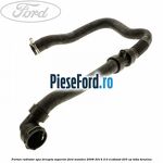 Furtun radiator apa dreapta superior Ford Mondeo 2008-2014 2.0 EcoBoost 203 cp