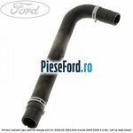 Furtun radiator apa inferior stanga anii 01/2000-02/2003 Ford Transit 2000-2006 2.4 TDE  125 cp