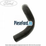 Furtun radiator apa superior, dreapta Ford Transit 1991-1994 2.5 TD 100 cp