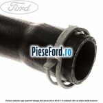 Furtun radiator apa superior, stanga Ford Focus 2014-2018 1.5 EcoBoost 182 cp M9DA, M9DB benzina