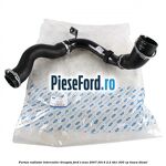 Furtun radiator intercooler dreapta Ford S-Max 2007-2014 2.2 TDCi 200 cp KNWA diesel