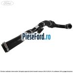 Furtun radiator intercooler dreapta superior Ford Transit Connect 2013-2018 1.6 EcoBoost 150 cp