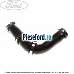 Furtun radiator intercooler stanga inferior Ford Fiesta 2013-2017 1.5 TDCi 95 cp XVJB, XVJC diesel