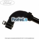 Furtun superior vas expansiune Ford Fiesta 2013-2017 1.6 ST 182 cp