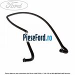 Furtun superior vas expansiune Ford Focus 1998-2004 1.6 16V 100 cp