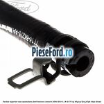 Furtun superior vas expansiune Ford Tourneo Connect 2002-2014 1.8 Di 75 cp BHPA, P7PA, P7PB, R2PA diesel