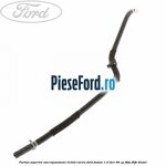 Furtun superior vas expansiune lichid racire Ford Fusion 1.4 TDCi 68 cp