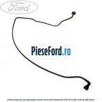 Furtun superior vas expansiune lichid racire Ford Transit 2014-2018 2.2 TDCi 155 cp