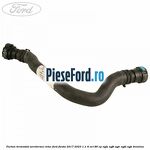 Furtun termostat aeroterma retur Ford Fiesta 2017-2023 1.1 Ti-VCT 86 cp XYJA, XYJB, XYJC, XYJD, XYJE benzina