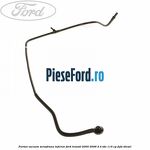 Furtun vacuum servofrana inferior Ford Transit 2000-2006 2.4 TDE 115 cp