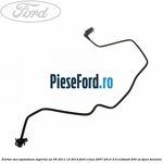 Furtun vas expansiune superior an 05/2011-12/2014 Ford S-Max 2007-2014 2.0 EcoBoost 240 cp TPWA benzina