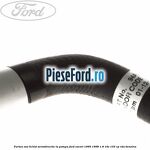 Furtun vas lichid servodirectie la pompa Ford Escort 1995-1998 1.8 16V 105 cp RDA benzina